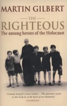 The Righteous by Martin Gilbert Book