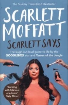 Scarlett Says by Scarlett Moffatt Paperback
