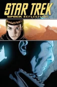 Star Trek. Spock Reflections by Scott Tipton Paperback