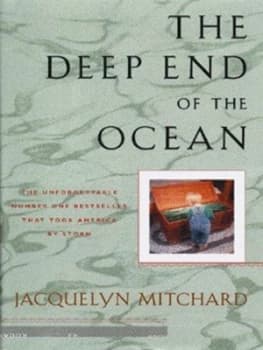 The Deep End of the Ocean by Jacquelyn Mitchard Hardback