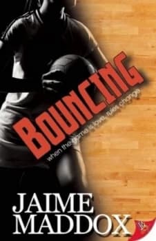 Bouncing by Jaime Maddox Paperback
