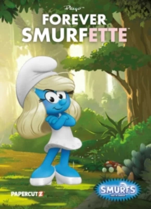 The Smurfs: Forever Smurfette Paperback / softback