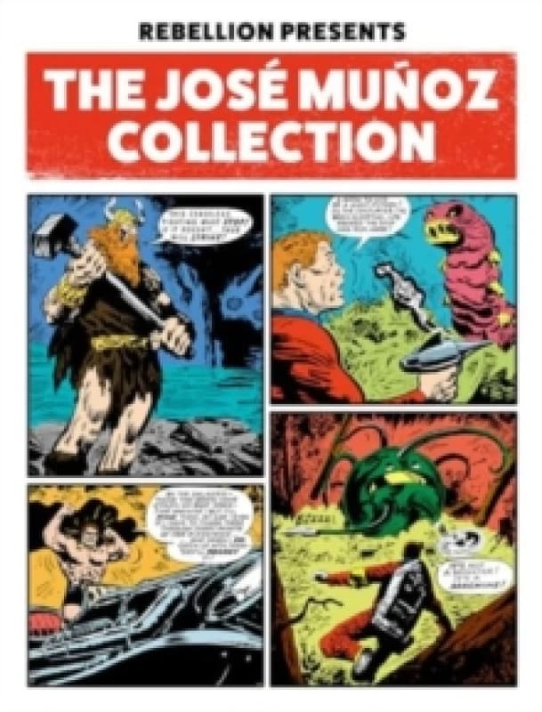 Rebellion Presents The Jose Munoz Collection Paperback / softback