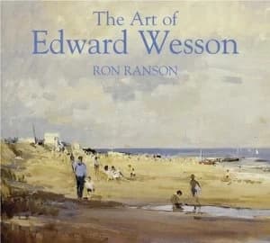 The Art of Edward Wesson by Ron Ranson and Edward Wesson Paperback