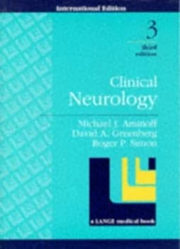 Clinical Neurology by Michael J Aminoff and David a Greenberg and David a Greenberg and Roger P Simon Book