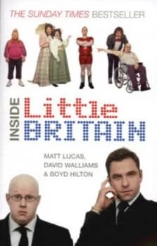 Inside Little Britain by Boyd Hilton Book