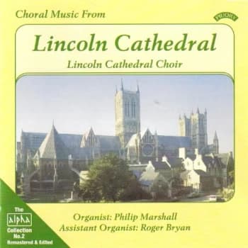 The Choir of Lincoln Cathedral - Choral Music from Lincoln Cathedral CD