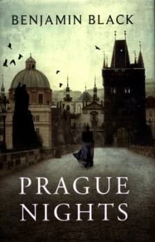 Prague Nights by Benjamin Black Hardback