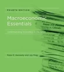 Macroeconomic Essentials : Understanding Economics in the News