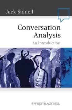 Conversation analysis by Jack Sidnell