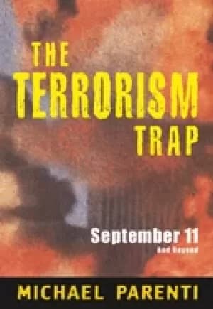 terrorism trap september 11 and beyond