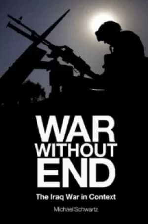 War without end by Michael Schwartz