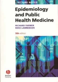 Lecture Notes. Epidemiology and Public Health Medicine by Richard D. T. Farmer Paperback