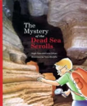 The Mystery of the Dead Sea Scrolls by Hagit Allon