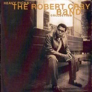 The Robert Cray Band Collection Heavy Picks by Robert Cray CD Album