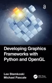 Developing Graphics Frameworks with Python and OpenGL