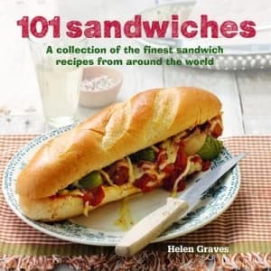 101 Sandwiches by Helen Graves Hardback