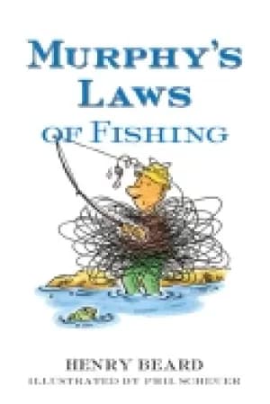 murphys laws of fishing