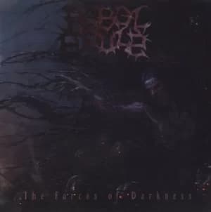 The Forces of Darkness by Rebel Souls CD Album