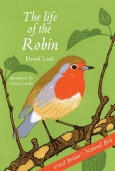 The Life of the Robin by David Lack Book