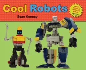 Cool robots by Sean Kenney