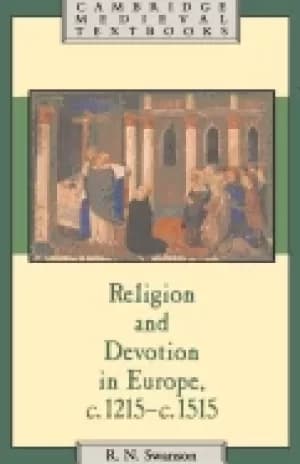 religion and devotion in europe c 1215 c 1515