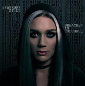 Breathe in Colours by Forever Still CD Album