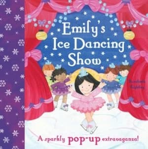 Emilys Ice Dancing Show by Rosalinda Kightley Hardback