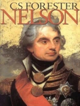 Nelson by C. S Forester Hardback