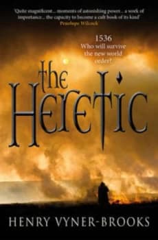 The Heretic by Mr Henry Vyner-Brooks Paperback