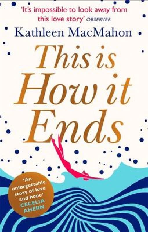 This is How it Ends. Paperback. By Kathleen MacMahon Books