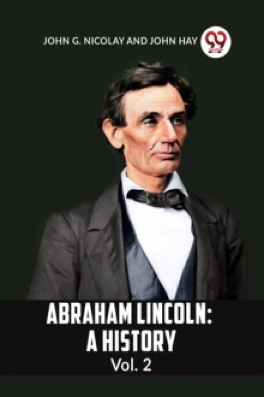 ABRAHAM LINCOLN Vol.2A HISTORY (Edition2023) Paperback / softback