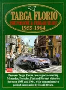 Targa Florio : Porsche and Ferrari Years, 1955-64