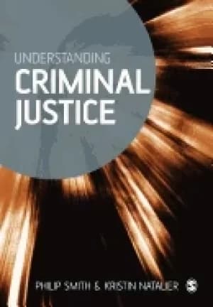 understanding criminal justice sociological perspectives
