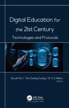 Digital Education for the 21st CenturyTechnologies and Protocols
