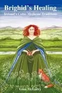 brighids healing irelands celtic medicine traditions