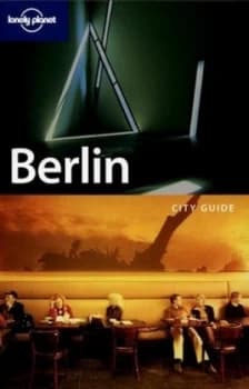 Berlin by Andrea Schulte-Peevers and Tom Parkinson Book