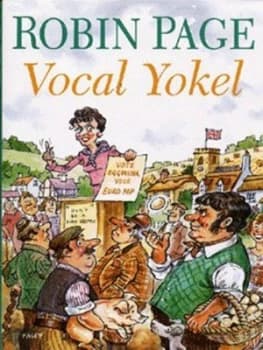Vocal Yokel by Robin Page Hardback