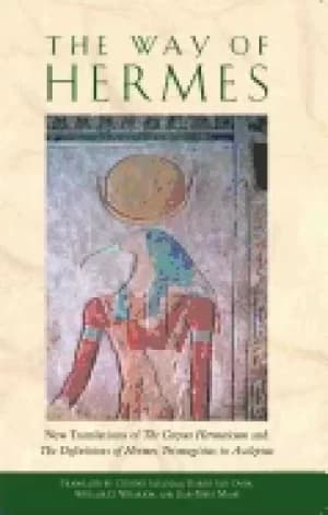 way of hermes new translations of the corpus hermeticum and the definitions