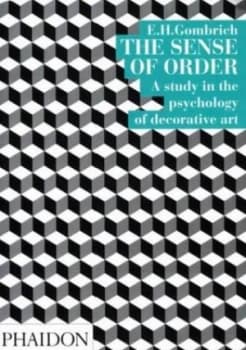 The Sense of Order by Leonie Gombrich Book