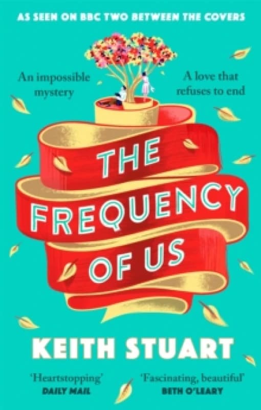 The Frequency of Us. Paperback. By Keith Stuart Books