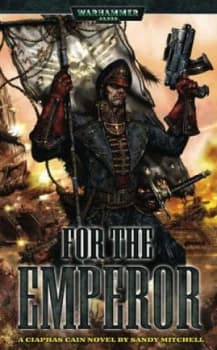 For the Emperor by Sandy Mitchell Paperback