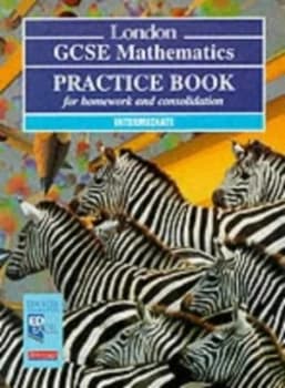 London Gcse Mathematics. Practice Book Intermediate by Mr Gareth Cole Book