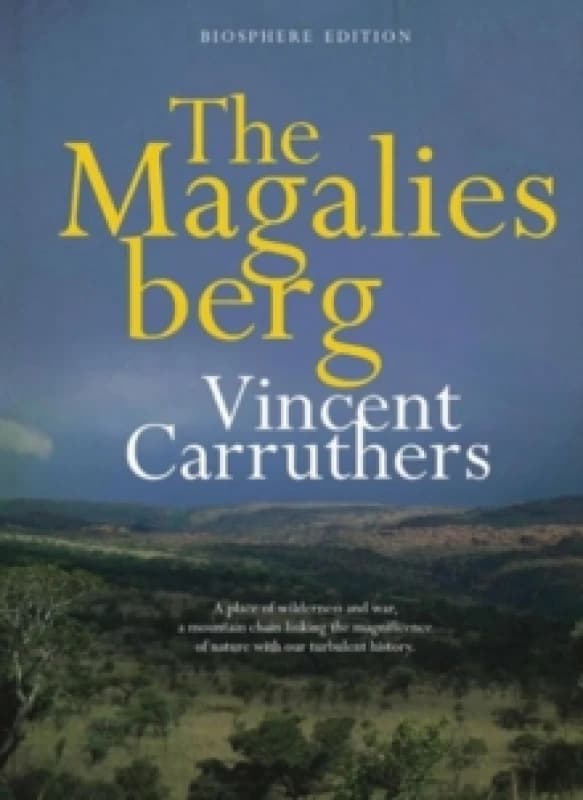 The Magaliesberg Hardback