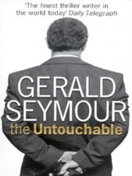 The Untouchable by Gerald Seymour Paperback