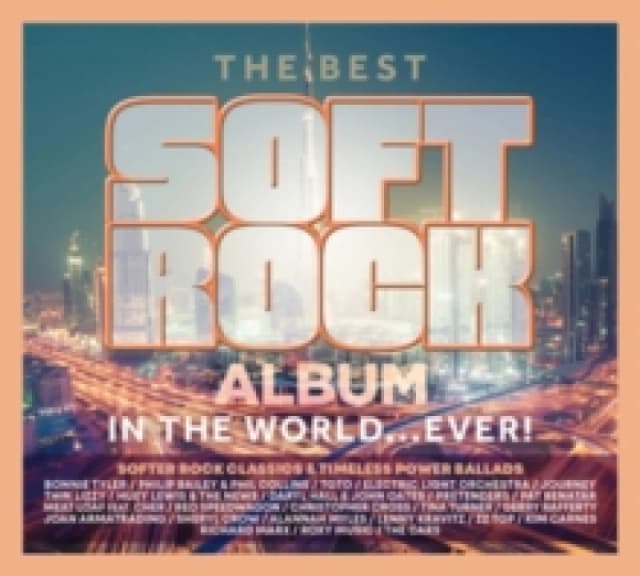 The Best Soft Rock Album in the World... Ever! CD / Album