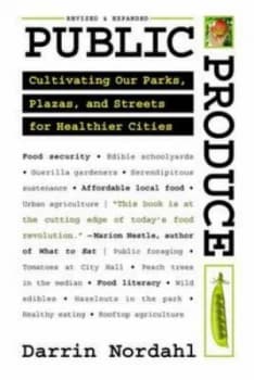 Public Produce by Darrin Nordahl Book