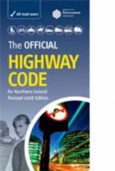 The Official Highway Code for Northern Ireland by Great Britain Paperback