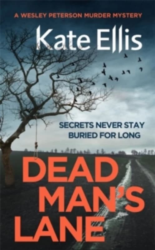 Dead Man's Lane. Hardback. By Kate Ellis Books