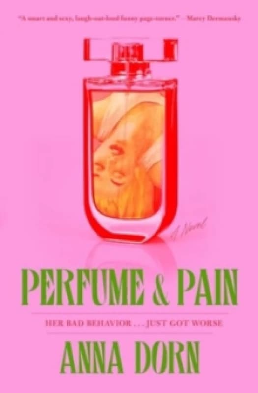 Perfume and Pain : A Novel Paperback / softback